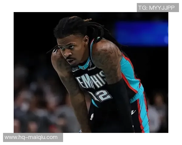 贾莫兰特的篮球之路：从新秀到联盟明星的成长历程